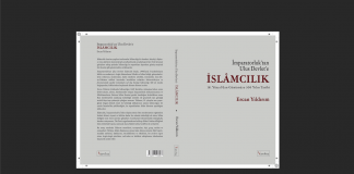 İmparatorluk’tan Ulus Devlet’e İSLÂMCILIK